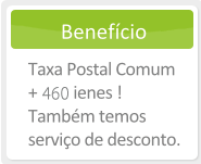 Taxa Postal Comum +&yen;460 ! Também temos serviço de desconto.