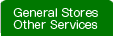 General Stores/Other Services